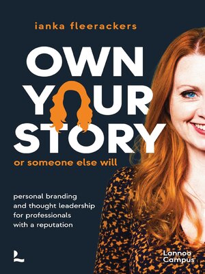 cover image of Own Your Story Or Someone Else Will